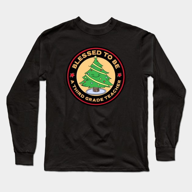 Blessed To Be A Third Grade Teacher Christmas Long Sleeve T-Shirt by Mountain Morning Graphics